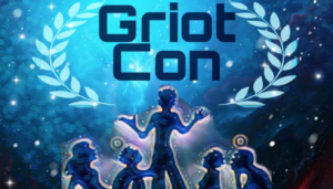 Griot Con 2020 (Griot Con)